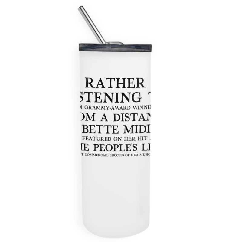 I'd Rather Be Listening To From A Distance 90s Aesthetic Design Gift Skinny Tumbler | Artistshot