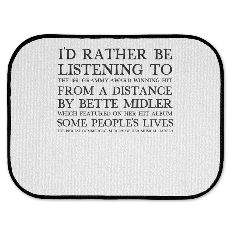 I'd Rather Be Listening To From A Distance 90s Aesthetic Design Gift Rear Car Mat | Artistshot