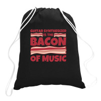 Guitar Synthesizer Gifts  Bacon Of Music 1 Drawstring Bags | Artistshot