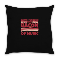 Guitar Synthesizer Gifts  Bacon Of Music 1 Throw Pillow | Artistshot