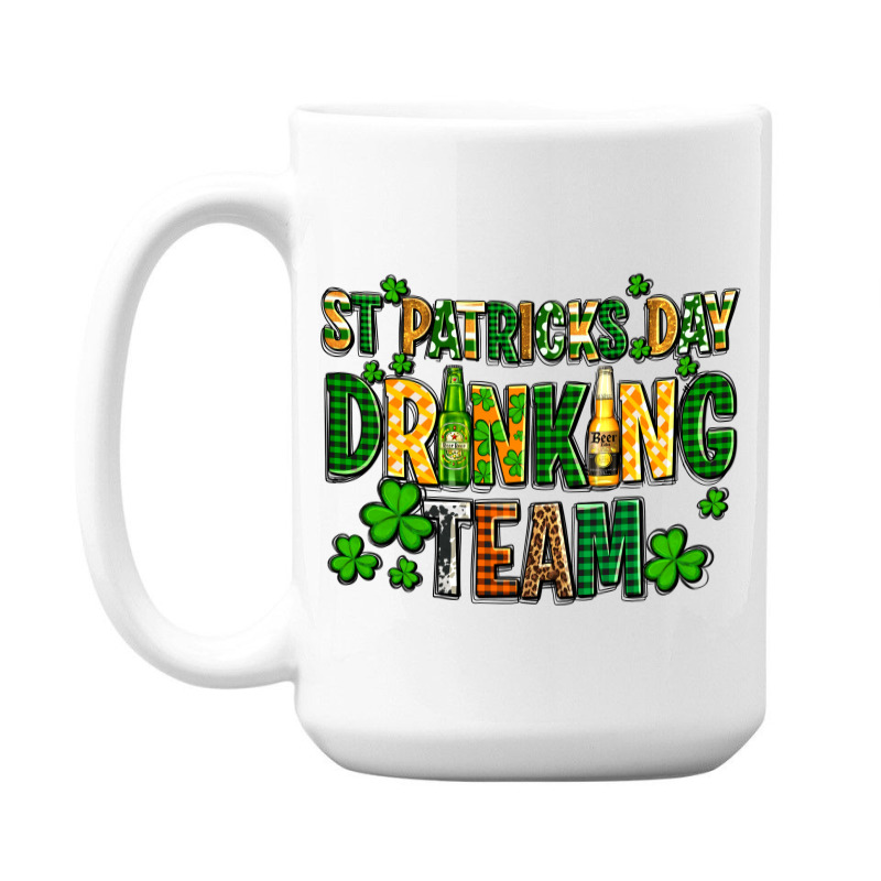 St Patricks Day Drinking Team 15 Oz Coffee Mug | Artistshot