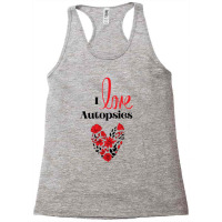 I Love Autopsies Racerback Tank | Artistshot