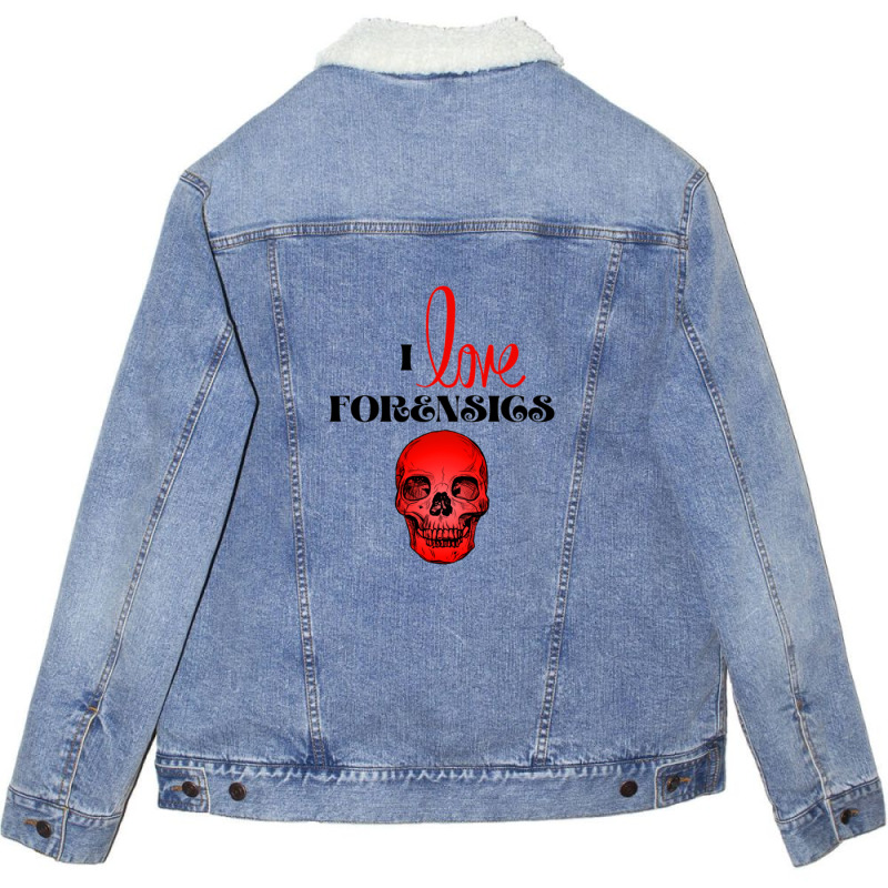 I Love Forensics 4 Unisex Sherpa-Lined Denim Jacket by ALVINTRIMBLE | Artistshot