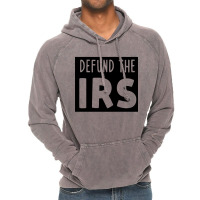 Defund The Irs Vintage Hoodie | Artistshot