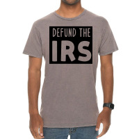 Defund The Irs Vintage T-shirt | Artistshot