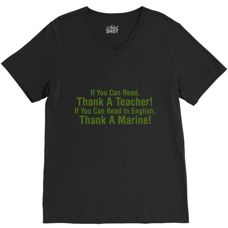 If You Can Read Thank A Teacher If You Can Read In English Thank A Mar V-Neck Tee by afroiani | Artistshot