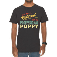 Poppy Shirts For Men Funny Fathers Day Retired Poppy T Shirt Vintage T-shirt | Artistshot