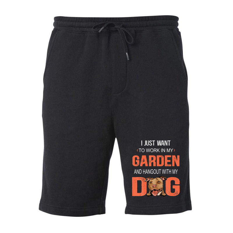 Work In My Garden And Hangout With My Dog Pitbull Fleece Short by winatadeepood | Artistshot