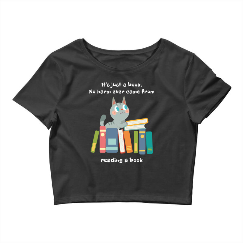 Its Just A Book Cat Edition 1 Crop Top by SheilaAntoinette | Artistshot