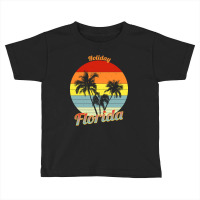 Hot Trend Holiday Florida Retro Tropical Palm Trees Vacation Toddler T-shirt | Artistshot