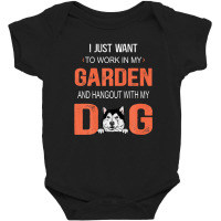 Work In My Garden And Hangout With My Dog Alaskan Malamute Baby Bodysuit | Artistshot