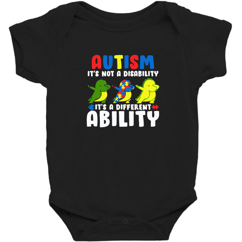 It's Not A Disability Ability Autism Dinosaur Baby Bodysuit by afroiani | Artistshot