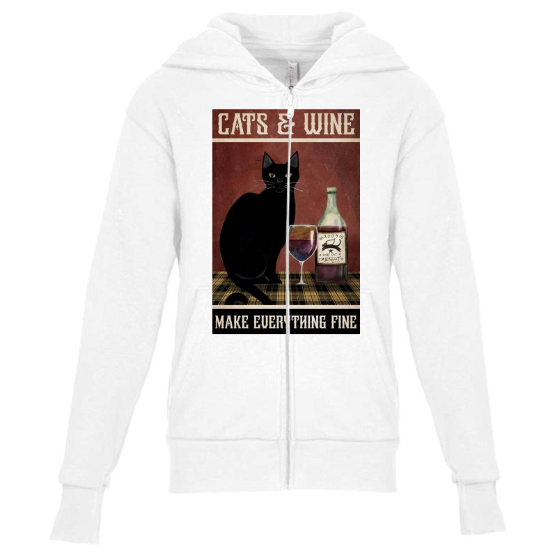 Cat And Wine Make Everithing Fine Poster Vintage Youth Zipper Hoodie | Artistshot