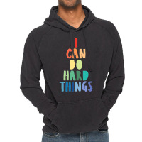 I Can Do Hard Things Vintage Hoodie | Artistshot