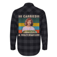 I Carried A Watermelon Vintage Flannel Shirt | Artistshot