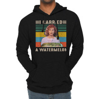 I Carried A Watermelon Vintage Lightweight Hoodie | Artistshot