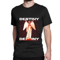 Destiny Classic T-shirt | Artistshot