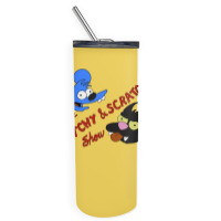 Itchy And Scratchy Skinny Tumbler | Artistshot