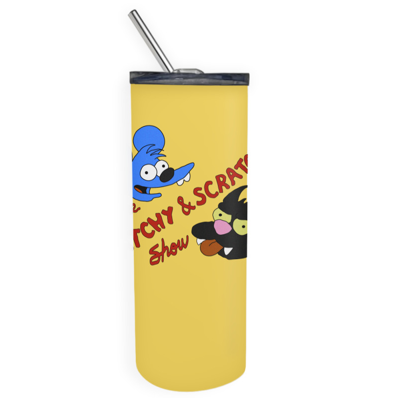 Itchy And Scratchy Skinny Tumbler | Artistshot