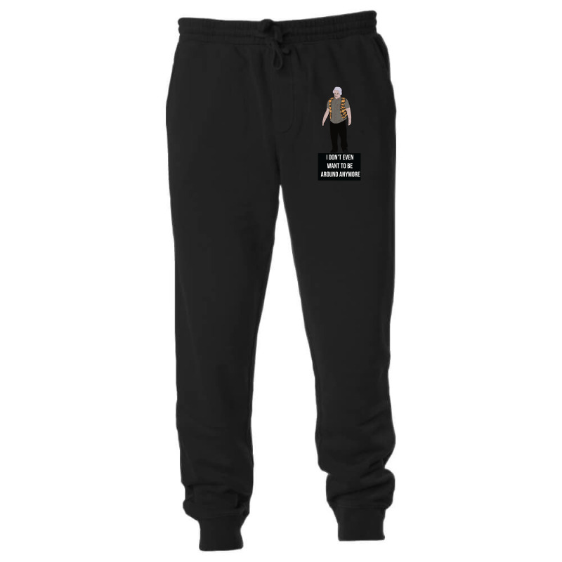 I Don't Even Want To Be Around Anymore Unisex Jogger | Artistshot