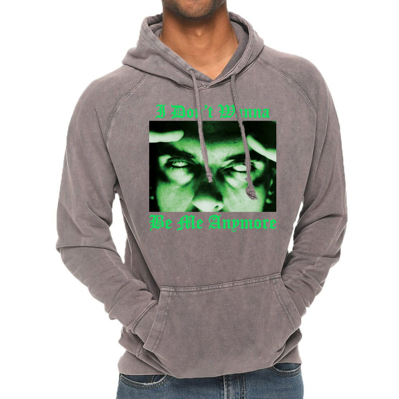 I Don't Wanna Be Me Anymore (the Green Light Version) Vintage Hoodie | Artistshot