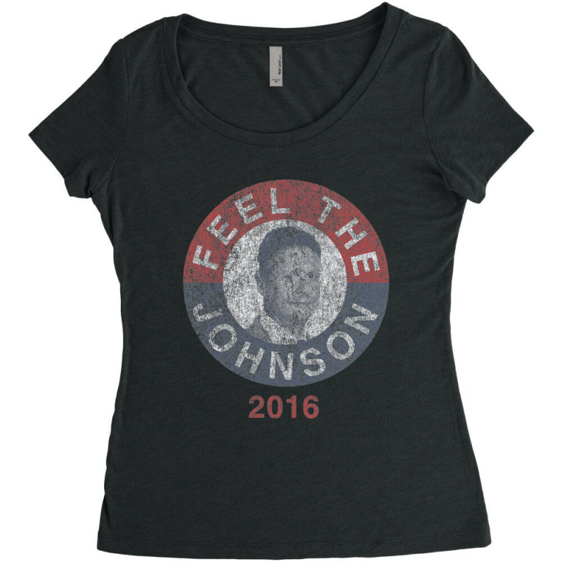 Feel The Johnson 2016 Vintage Women's Triblend Scoop T-shirt by AbeaJuanje | Artistshot