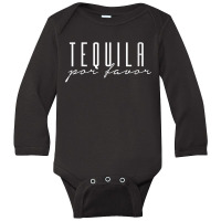 Womens Tequila Por Favor Please Cinco De Mayo Party Drinking Meme V-ne Long Sleeve Baby Bodysuit | Artistshot