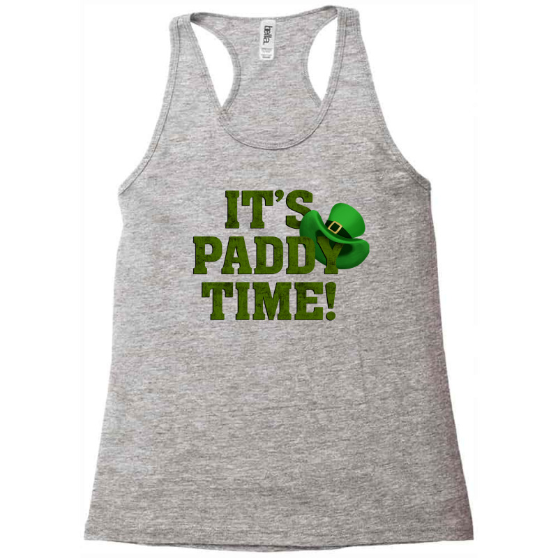 It's Paddy Time Racerback Tank by autlu2024 | Artistshot