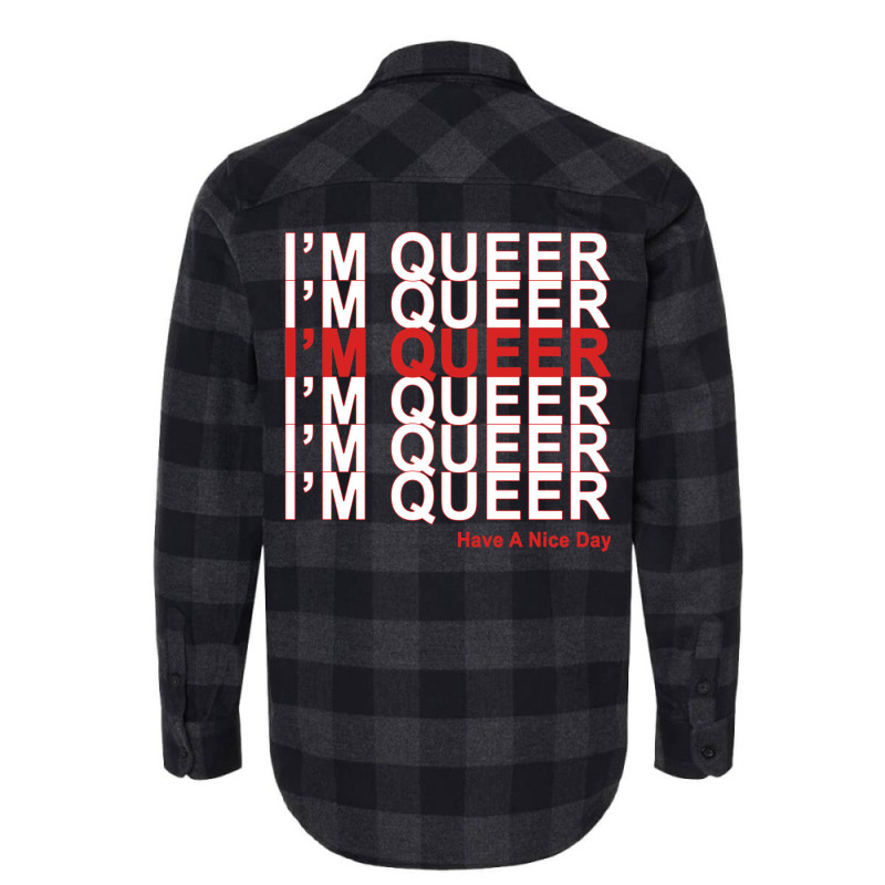 I'm Queer Flannel Shirt | Artistshot