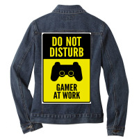 Gamer At Work Poster Music Ladies Denim Jacket | Artistshot