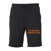 I'm The One I Should Love Fleece Short | Artistshot