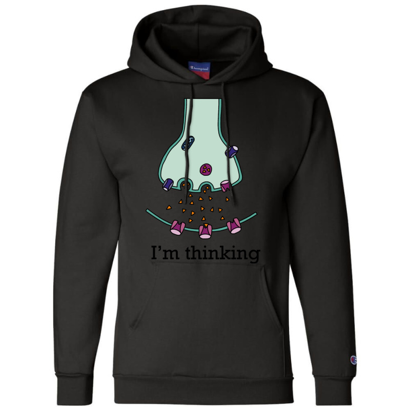 I'm Thinking Champion Hoodie | Artistshot