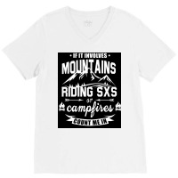 Mountains Riding Sxs Campfires Poster Blue V-neck Tee | Artistshot