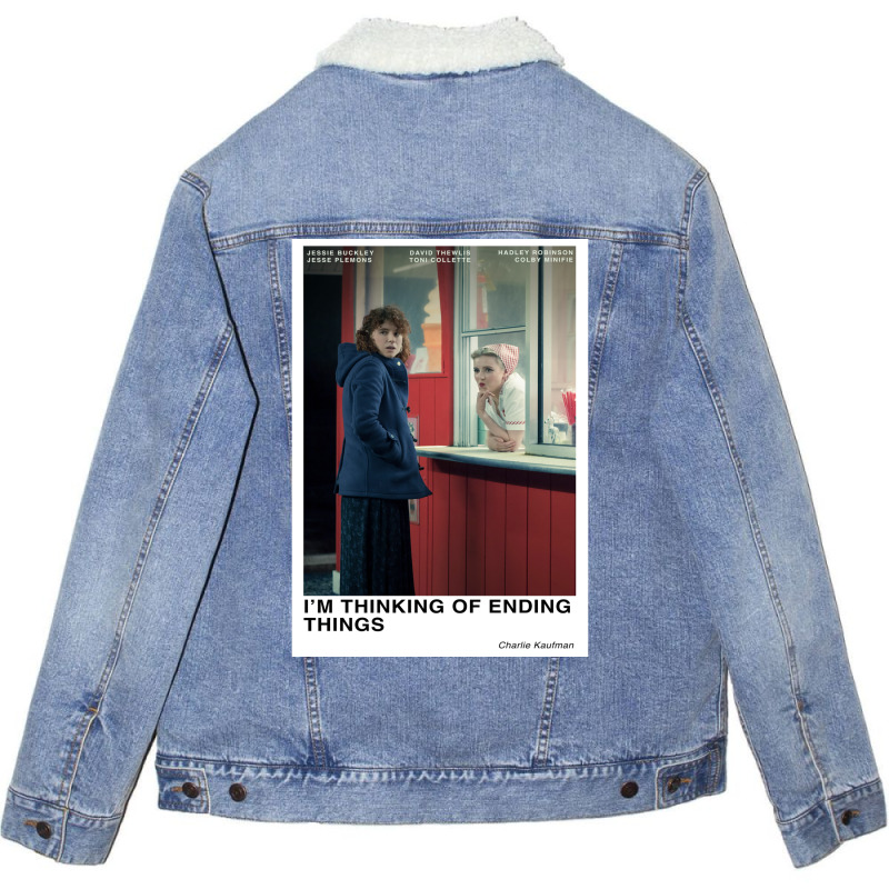 I'm Thinking Of Ending Things Unisex Sherpa-lined Denim Jacket | Artistshot