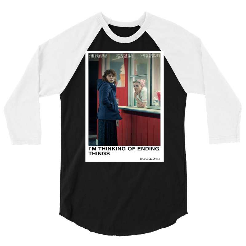 I'm Thinking Of Ending Things 3/4 Sleeve Shirt | Artistshot