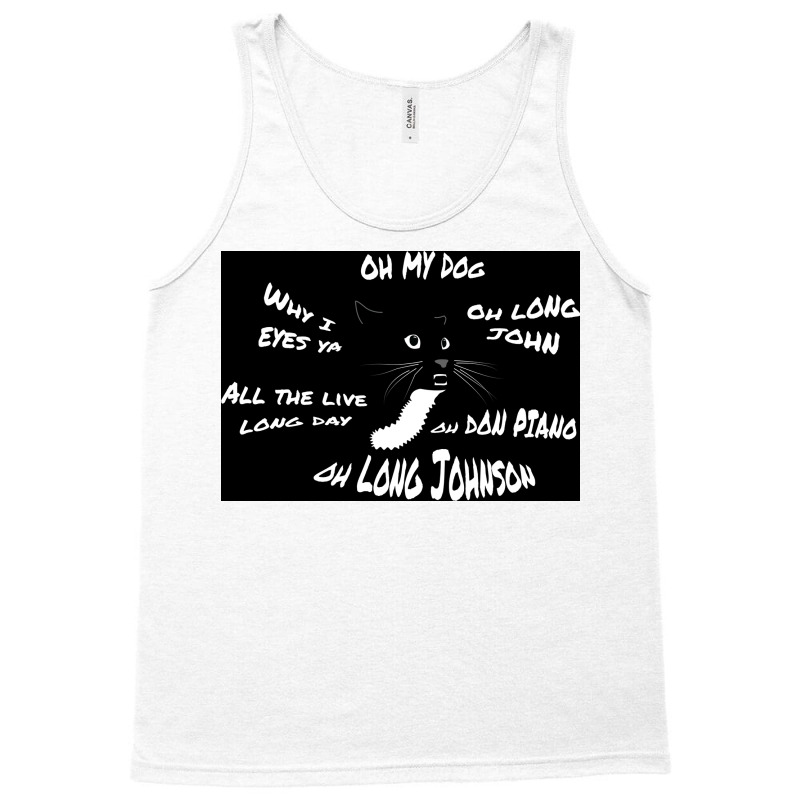 Oh Long Johnson Cat Poster Green Tank Top by nduettstruiki | Artistshot