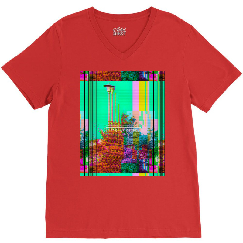 Im So Tired V-neck Tee | Artistshot