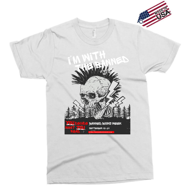 Im With The Banned V1 (banned Books Week) Exclusive T-shirt | Artistshot