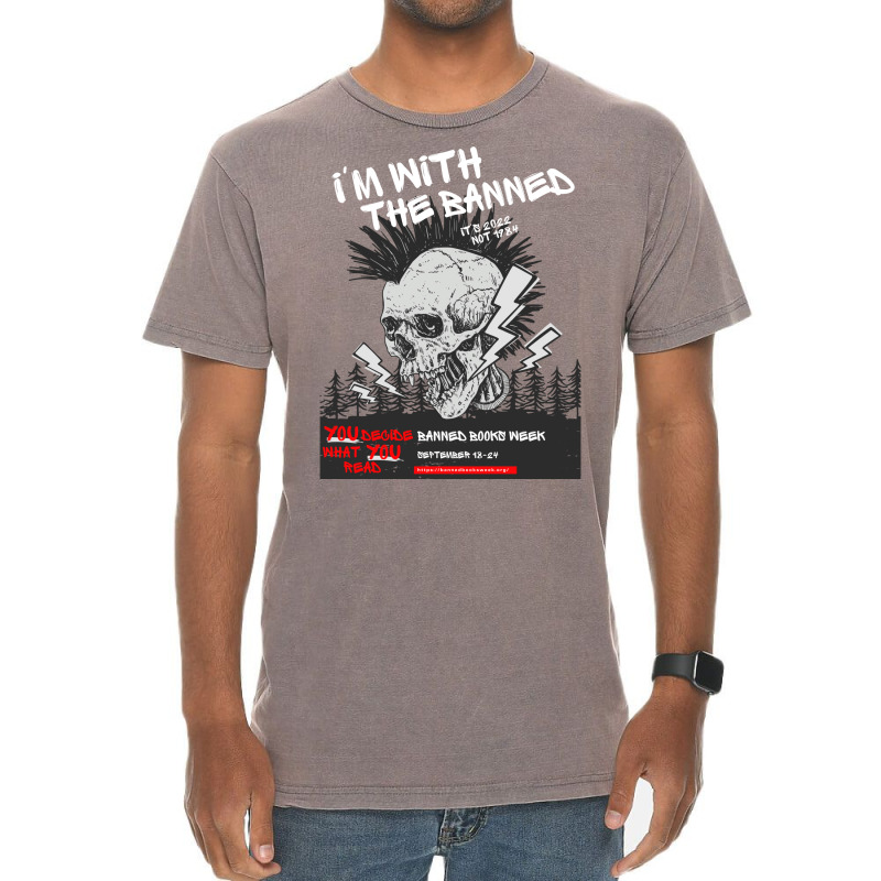 Im With The Banned V1 (banned Books Week) Vintage T-shirt | Artistshot