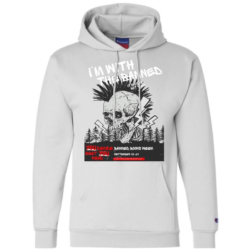 Im With The Banned V1 (banned Books Week) Champion Hoodie | Artistshot