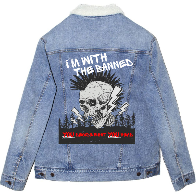 Im With The Banned V2 (no Date) Unisex Sherpa-lined Denim Jacket | Artistshot