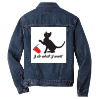 Do What I Want Cup Cute Cat Lovers Poster Hipster Men Denim Jacket | Artistshot