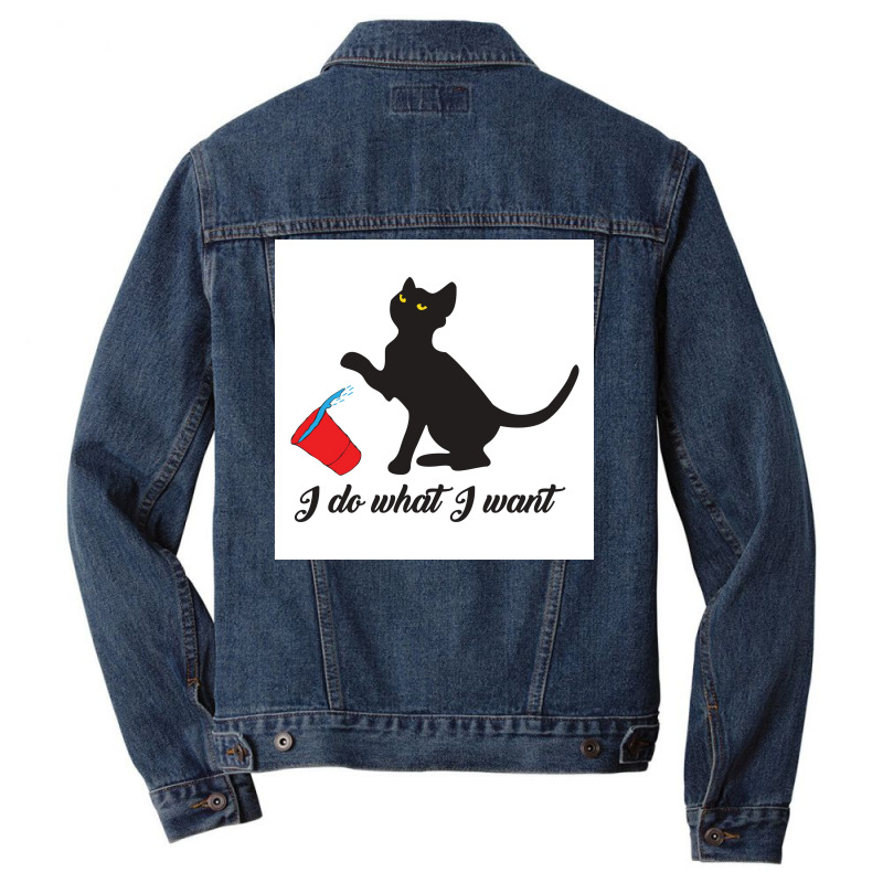 Do What I Want Cup Cute Cat Lovers Poster Hipster Men Denim Jacket by globossterkyc | Artistshot