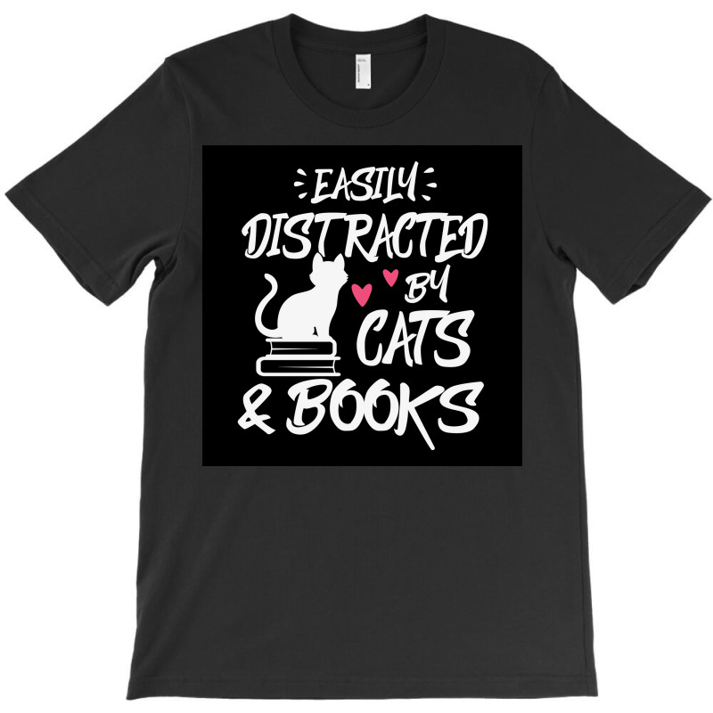 Easily Distracted By Cats And Books Poster Green T-Shirt by globossterkyc | Artistshot