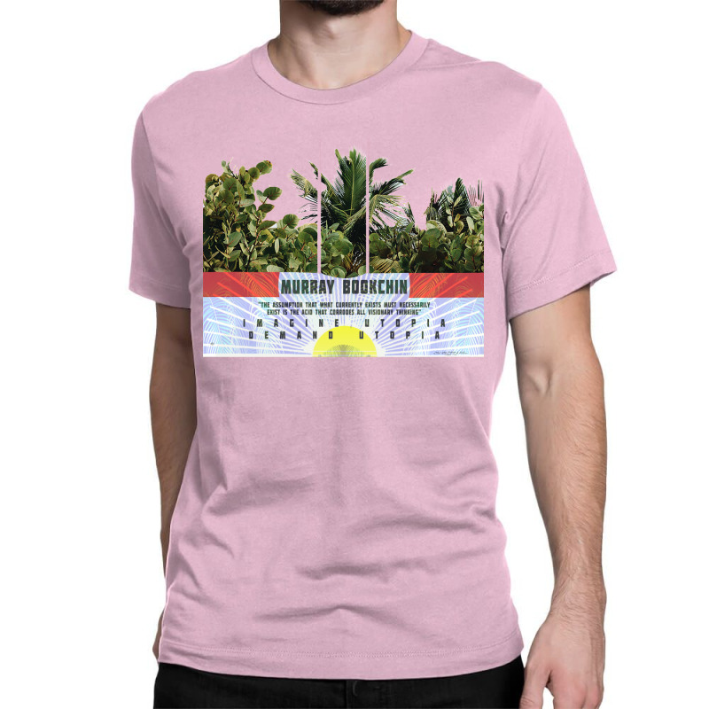 Imagine Utopia   Aesthetic   Murray Bookchin Classic T-shirt | Artistshot