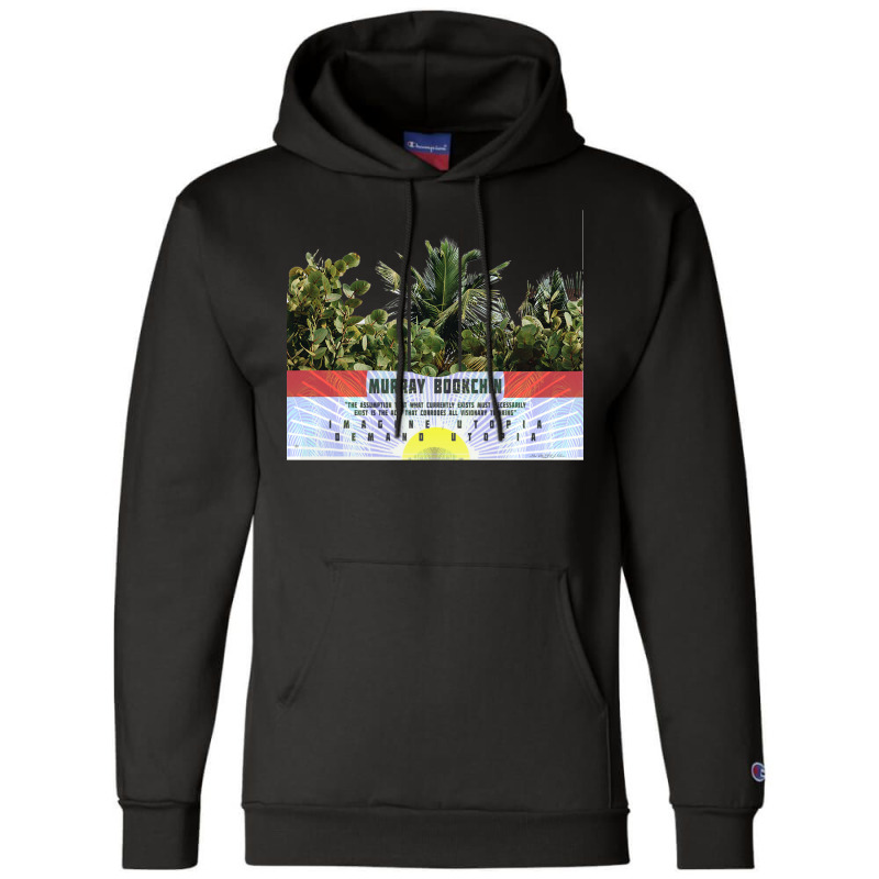 Imagine Utopia   Aesthetic   Murray Bookchin Champion Hoodie | Artistshot