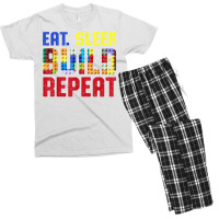 Eat Sleep Build Repeat Building Funny Builders T Shirt Men's T-shirt Pajama Set | Artistshot