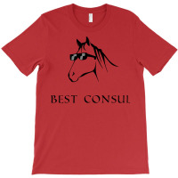 Incitatus For Consul T-shirt | Artistshot