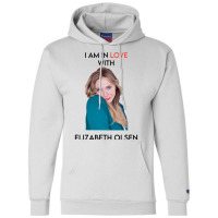 I Am In Love With Elizabeth Olsen Champion Hoodie | Artistshot