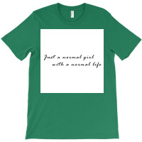 Just A Normal Girl With A Normal Life Poster 70s T-shirt | Artistshot